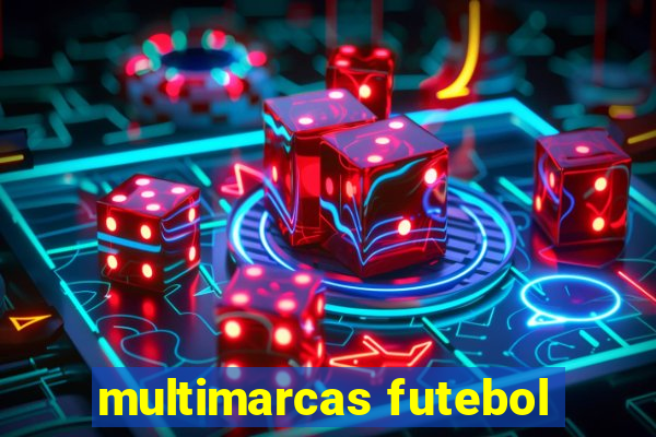 multimarcas futebol